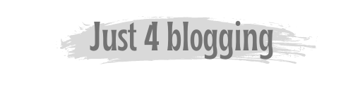 Just 4 Blogging